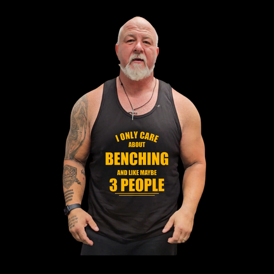 Week #3 Drop I only Care About Benching Tank Top