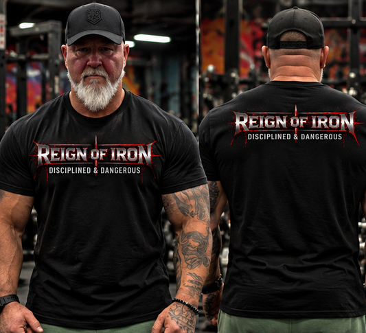 Reign of Iron Disciplined & Dangerous Tee – front and back